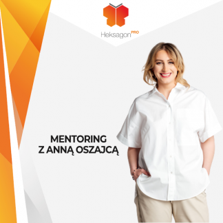 Mentoring z Anną Oszajcą