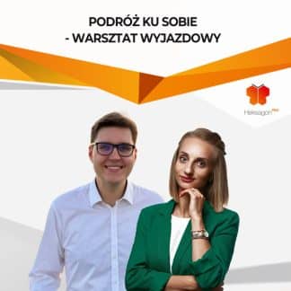 Podróż ku sobie - warsztat wyjazdowy