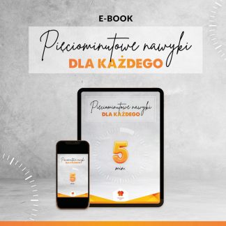 E-book – Pięciominutowe nawyki dla każdego