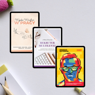 Zestaw e-booków – „Wysoko wrażliwi w pracy” + „Rekruter Multilevel” + „Sprzedaż Naturalna”