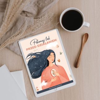 E-book - "Pokonaj lęk przed działaniem" - Magdalena Daniłoś