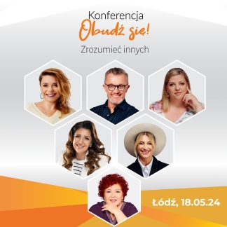 Nagrania z Konferencji "Obudź się!" 18 maja 2024 w Łodzi