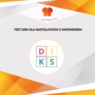 Profil nastolatka persolog® oparty na kwestionariuszu D-I-S-K  z omówieniem